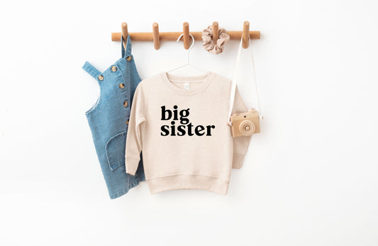 Big sister Toddler Kids Sweatshirt (Serif)